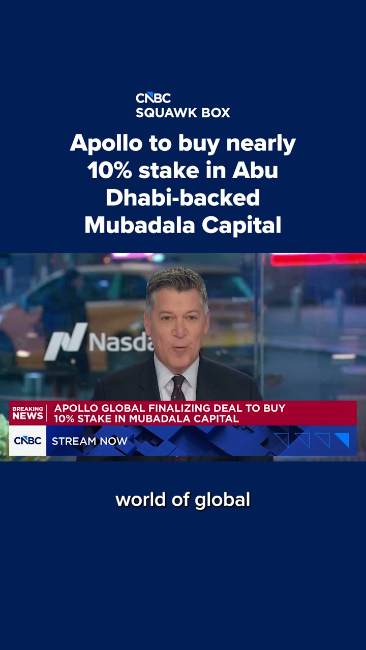 Apollo Global Management is nearing a deal for a stake in Mubadala Capital